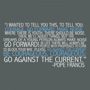 Go-Forward-Pope-Francis-Quote